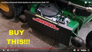 Installing Advanced Chute System on John Deere Ztrak 737