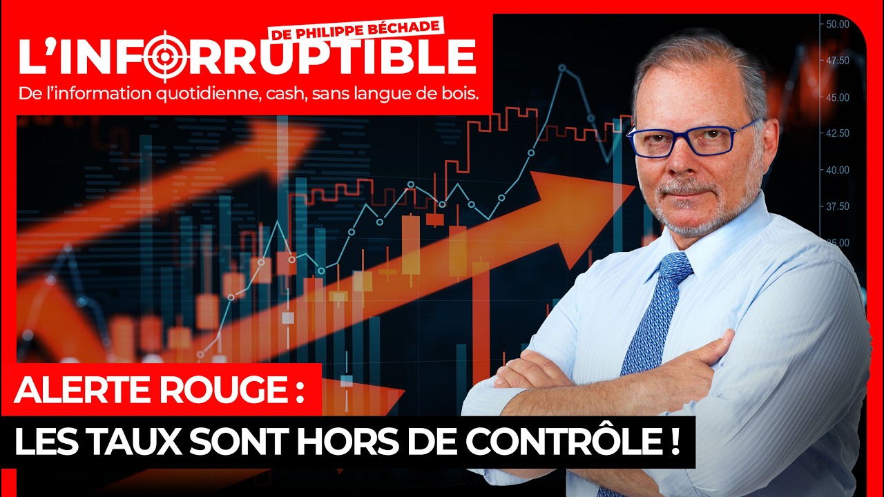 Alerte rouge : les taux sont hors de contrôle !