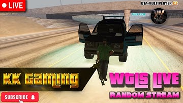 GTA SAMP Live | WTLS2 (Random Stream 25) | KK Gaming | 2025
