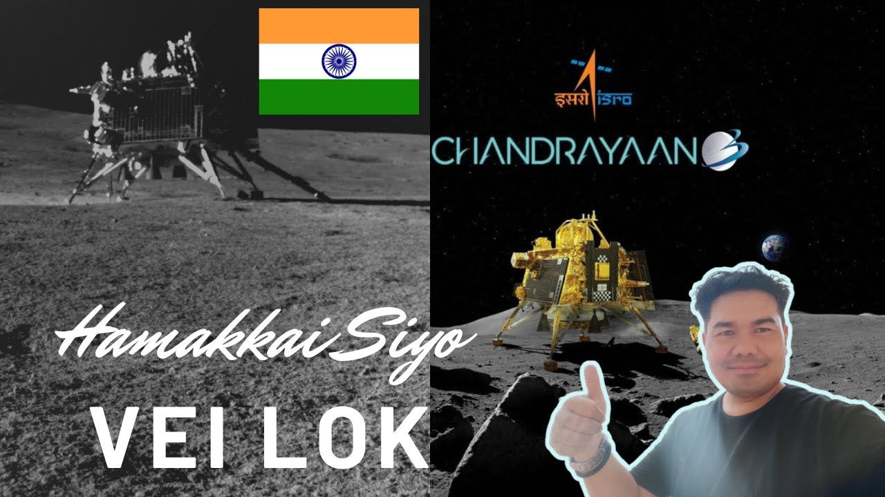 CHANDRAYAN 3 -A SUCCESSFUL MOON MISSION BY INDIA| CHAKMA HODA DI EXPLAIN GORA OYE JUNOR MISSION|4K