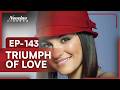 Triumph of Love | Episode - 143 | (English Dubbed) Mexican Novela Series