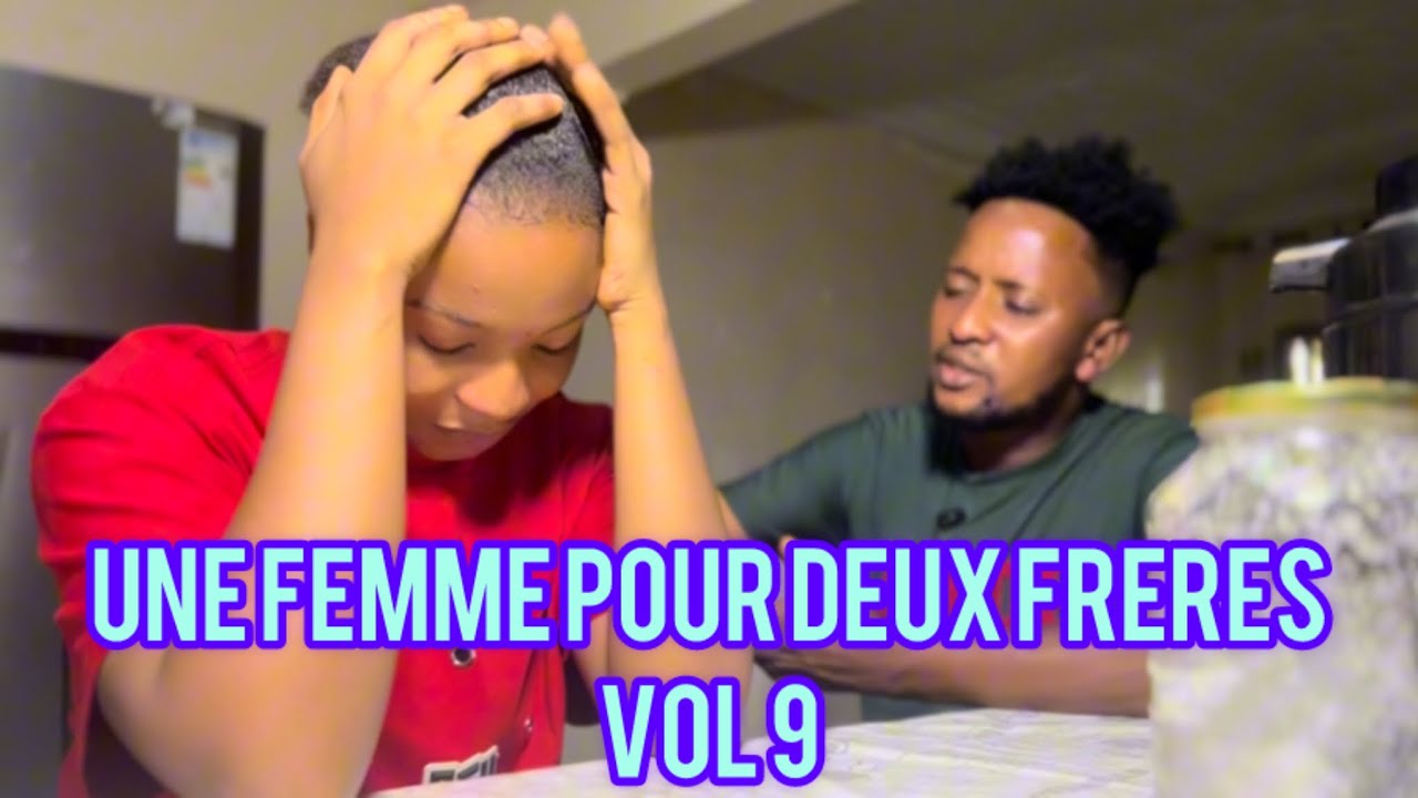 UNE FEMME POUR DEUX FRERES - vol 9