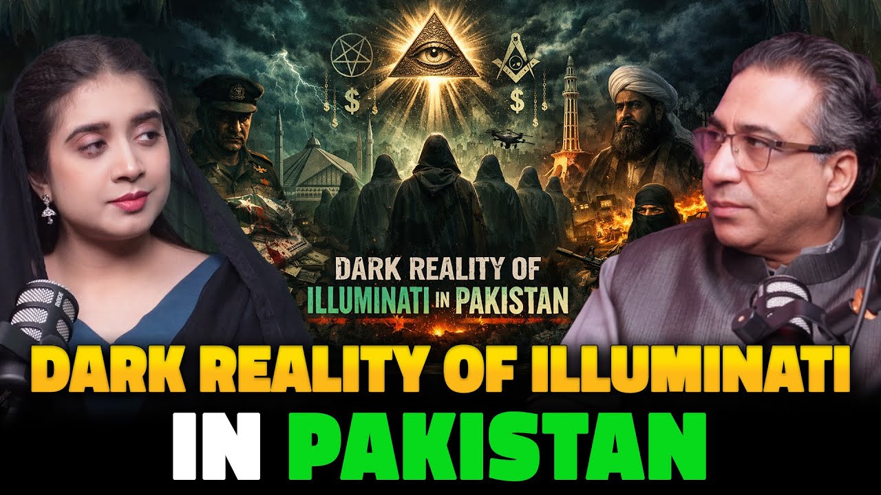 Dark Reality of Illuminati in Pakistan | Hidden Power Networks Exposed | ft. Syed Haider Jafri