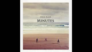 Steve Blair - Minutes