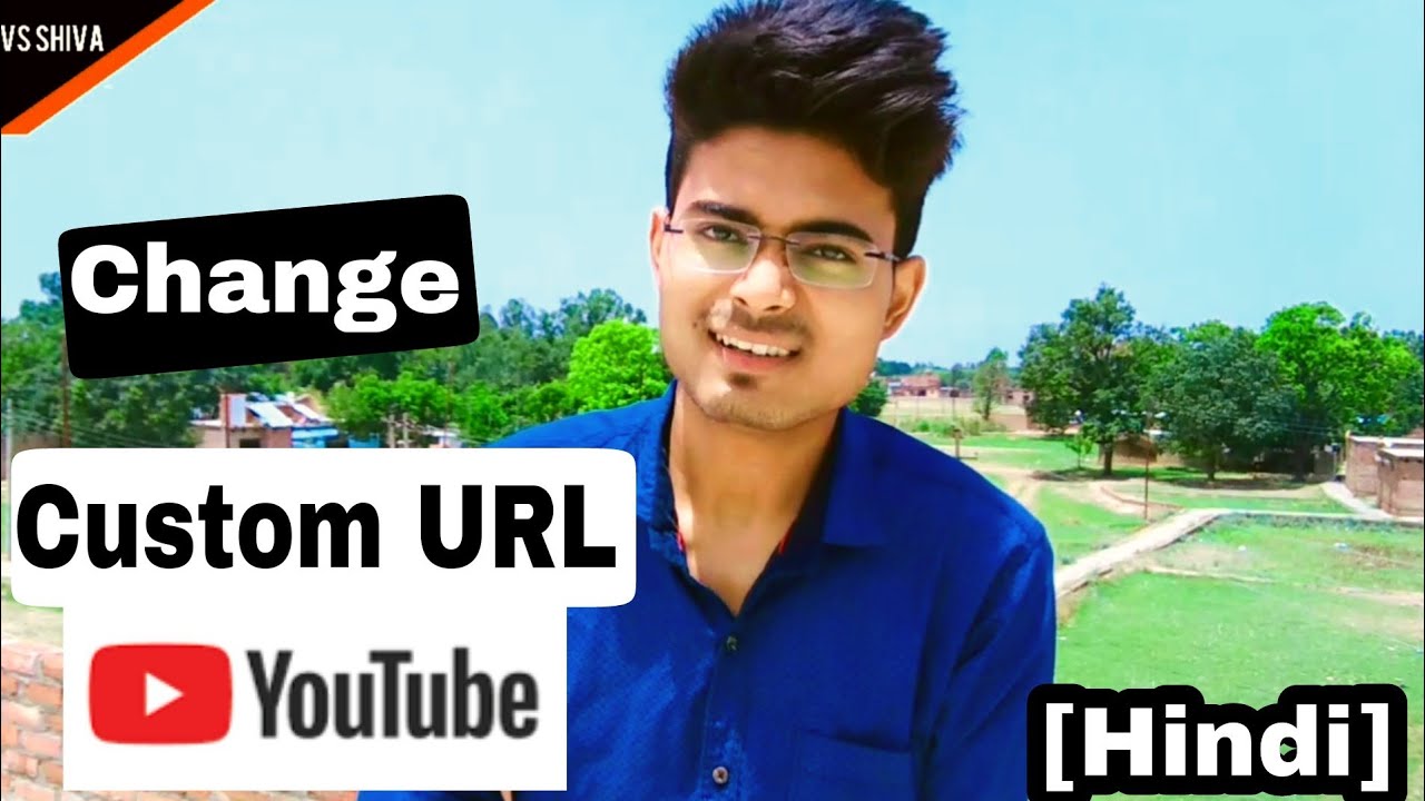 How to Change Your YouTube Custom URL More Than Once | VS Shiva