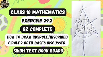 Exercise 29.2 Question 2 | How to Draw Incircle/Inscribed Circle of Triangle | Class 10 Mathematics