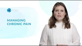 Thrive in 5 | Managing Chronic Pain