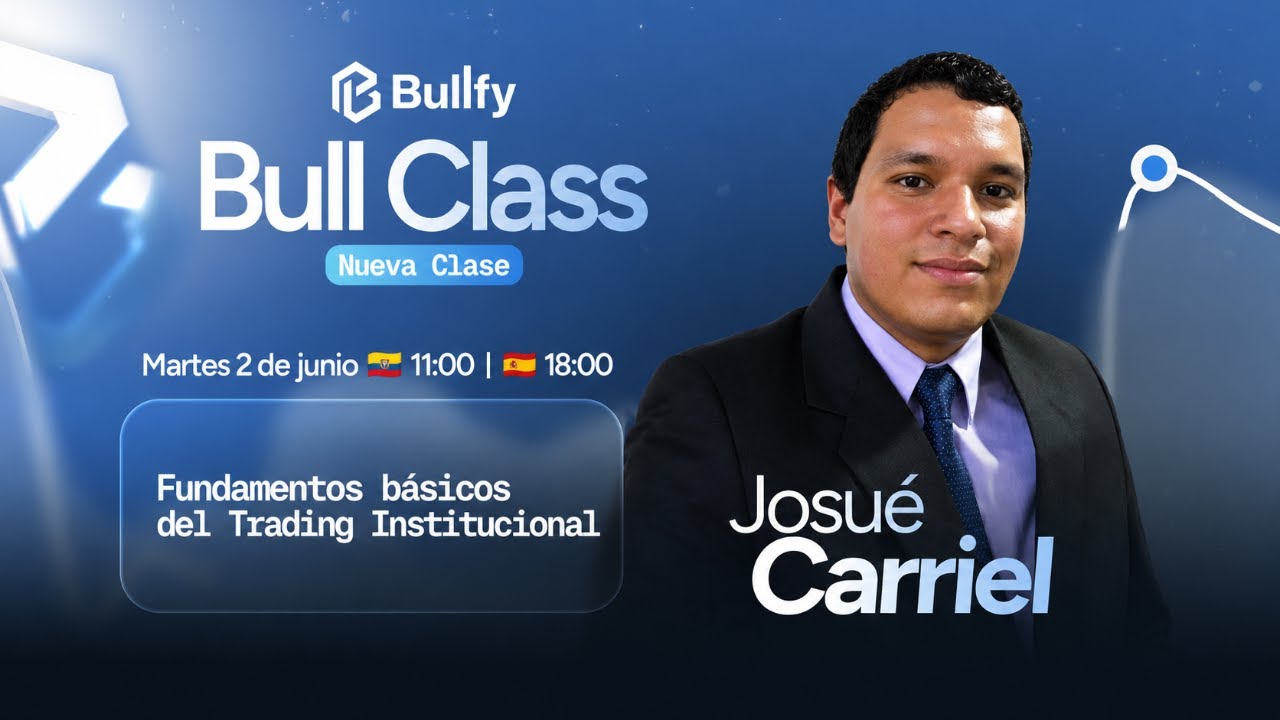 Fundamentos  básicos del trading INSTITUCIONAL - Josué Carriel