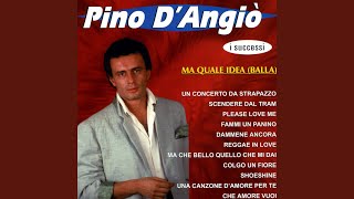 Please love me - Pino D'Angiò