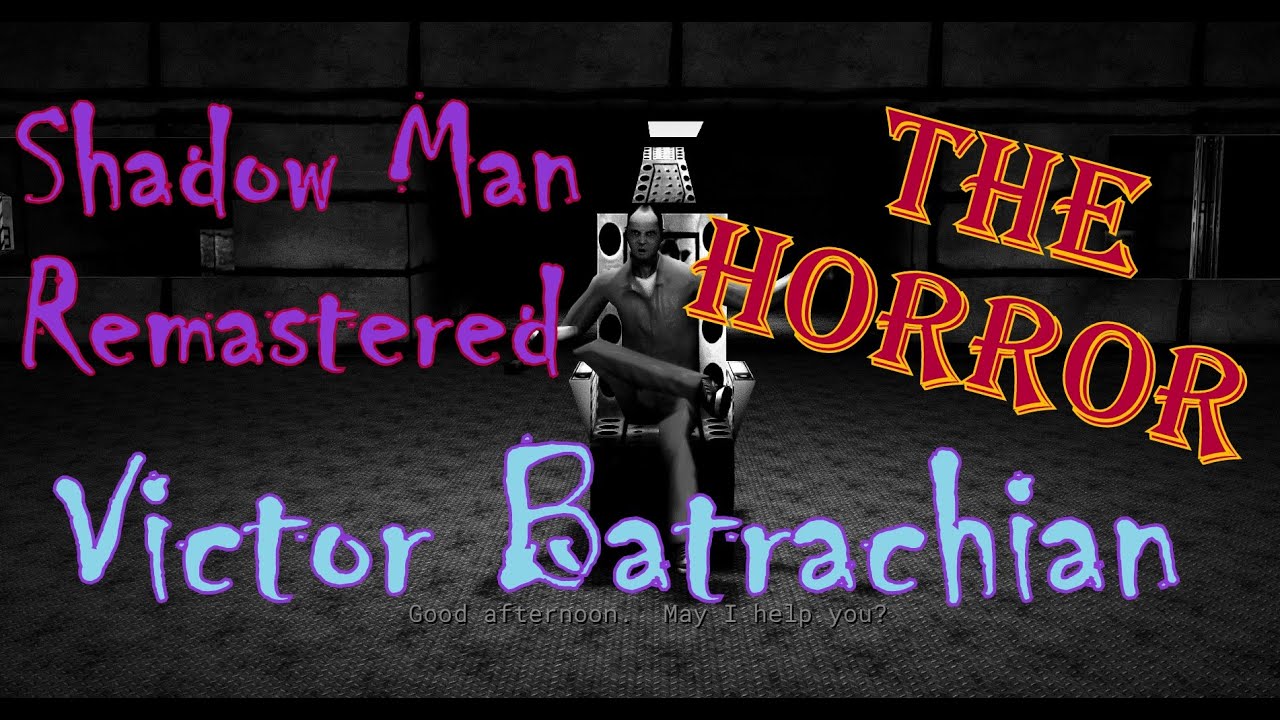 Shadow Man Remastered | Victor Batrachian Boss Fight | The Horror! (PC)