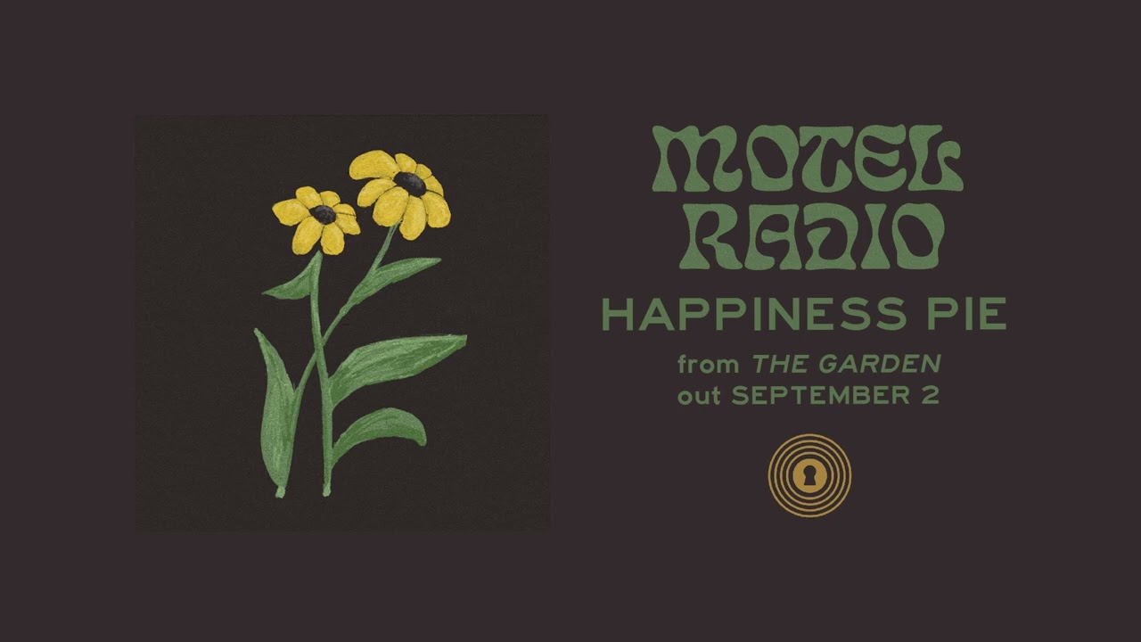 Motel Radio - "Happiness Pie" (OFFICIAL AUDIO)