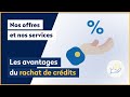 Le rachat de crdits quels avantages   la banque postale