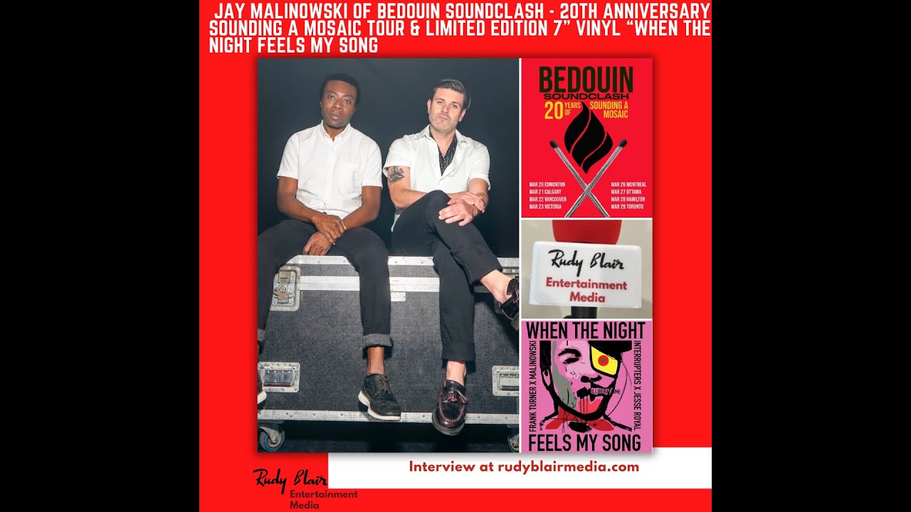 Intv w Jay Malinowski Of Bedouin Soundclash On 20th Anniversary Sounding A Mosaic Tour