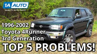 Top 5 Problems Toyota 4Runner SUV 19962002 3rd Generation