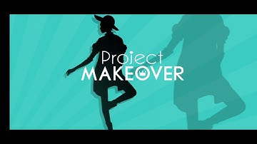 Project Makeover: special lv 2000 and more!