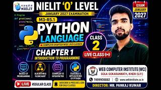 NIELIT O Level Python M3-R5.1 | Introduction to Programming | Chapter 1 Day 2 | Jan 2027