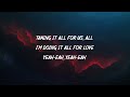 Labrinth, Zendaya - All For Us (Lyrics) Mp3 Song