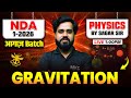 NDA 1 2026 Physics | Gravitation | Physics for NDA 1 2026 | NDA1 2026 Preparation | NDA 1 2026 Exam