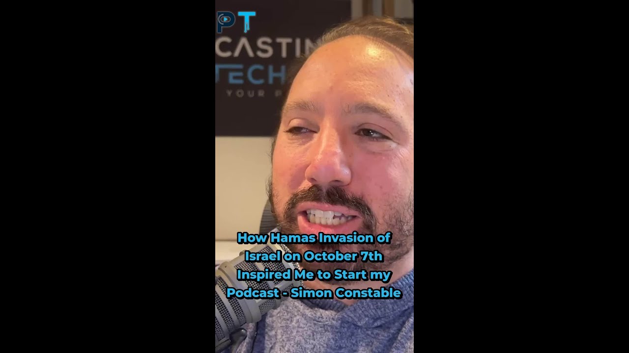 Why Simon Constable Launched Constable Confidential Podcast After Hamas Attack on Israel Why Simon Constable Launched Constable Confidential Podcast After Hamas Attack on Israel