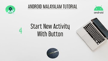 Android Studio Tutorial (Malayalam) - 04 -  How to Start New Activity | Al-Malabari #how_to #android