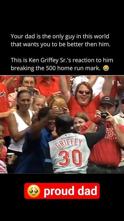 Ken Griffey Jr. Hits 500 Home Runs and His Dad's Reaction Is Priceless! - YouTube