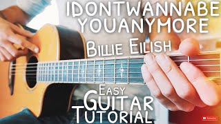 Video thumbnail of "idontwannabeyouanymore Billie Eilish Guitar Tutorial // idontwannabeyouanymore Guitar Lesson"