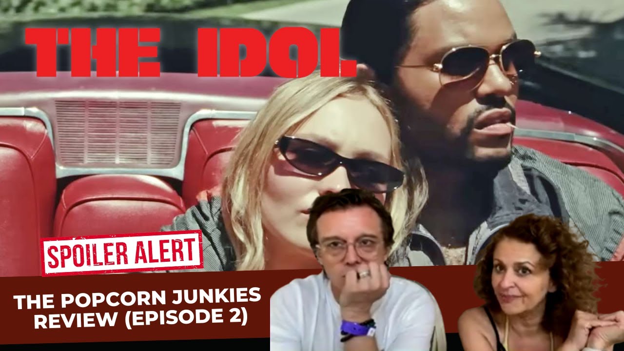 THE IDOL (HBO Series) Episode 2 REVIEW (Some Spoilers) - YouTube