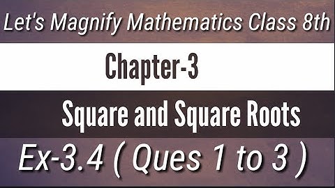 Ex-3.4 || Ques 1 to 3 || Let