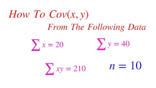 How To Find Covariance Between x and y From Given Data || Probability and Statistics Solved Problem