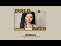 [Vietsub] Build A Bitch - Bella Poarch | Nhạc Hot Tiktok