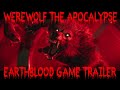 Best Werewolf Game Trailer - THE APOCALYPSE EARTHBLOOD transformation - New Cinematic 2020 HD