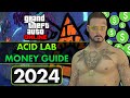 Ultimate ACID LAB Money Guide 2024 | GTA Online