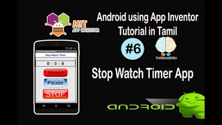Stop Watch Timer App in Tamil | Running Time Check App | App Inventor in Tamil | Tutorial #6 screenshot 5