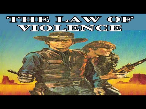 The Law of Violence still
