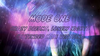 Mode One - Crazy Dreams, Lonely Nights (Extended Maxi Version) (4K Ultra HD) Resimi