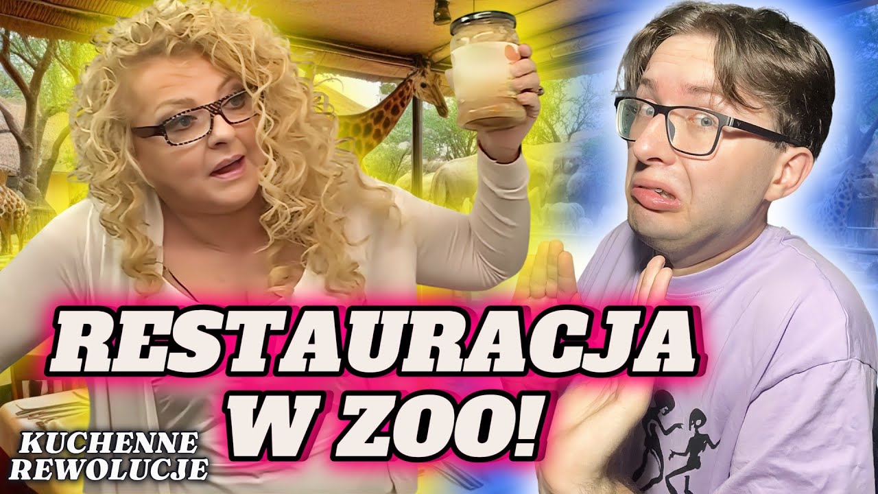 RESTAURACJA W ZOO!!!*kuchenne rewolucje*
