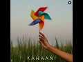 Kahaani Mp3 Song