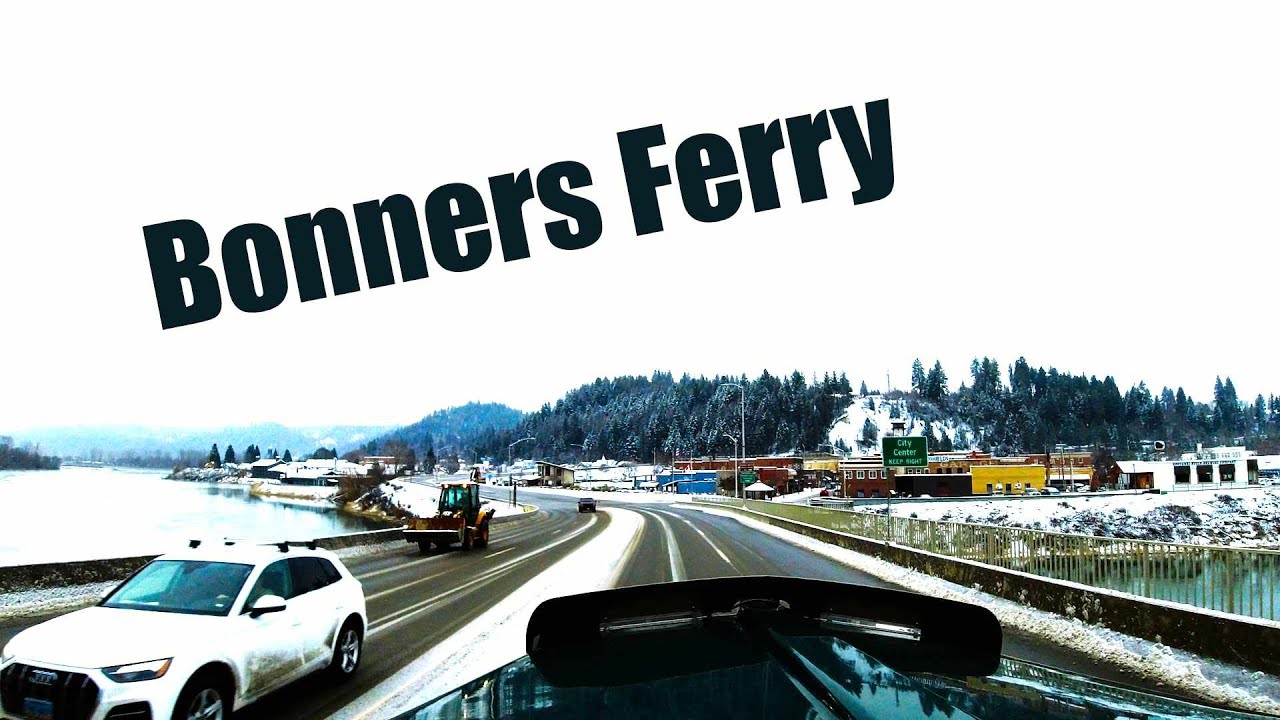 Bonners Ferry Idaho YouTube