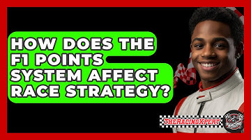 How Does The F1 Points System Affect Race Strategy? - The Racing Xpert