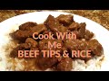 Cook With Me | Beef Tip