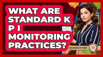 What Are Standard KPI Monitoring Practices?