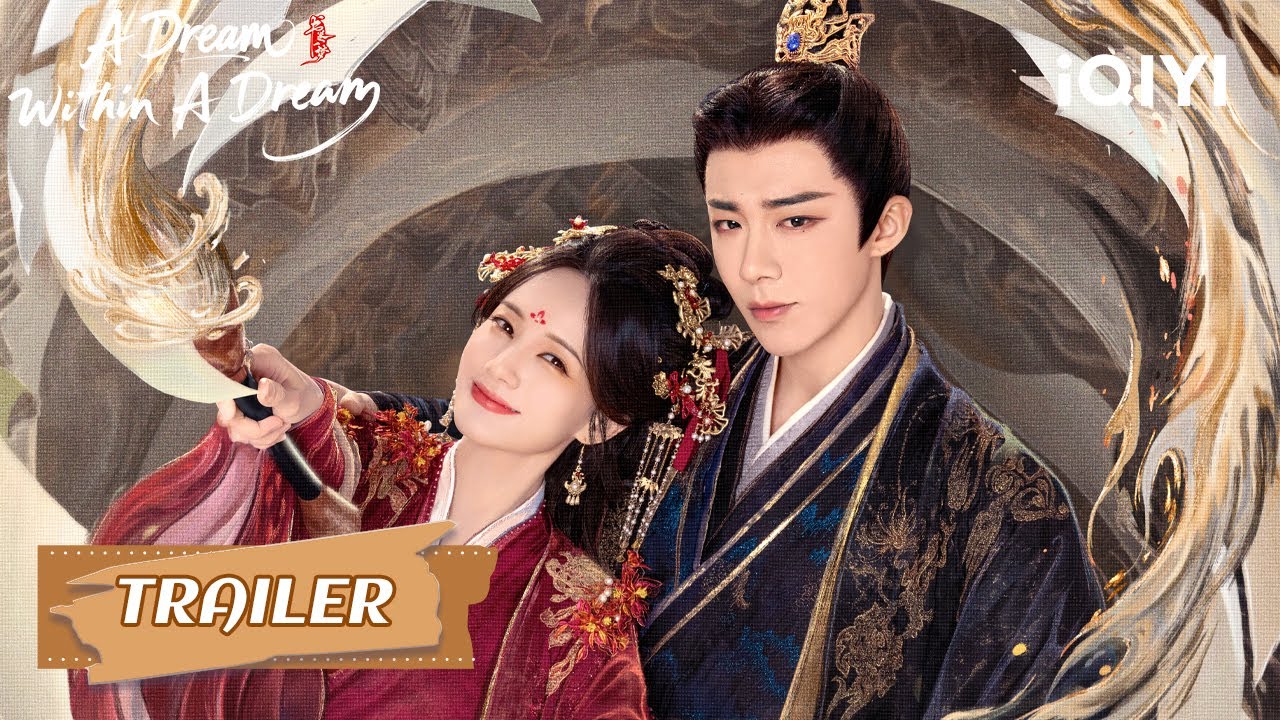 【Tráiler】🎬✨A Dream Within A Dream | Li Yi Tong × Liu Yu Ning | iQIYI Spanish 【Tráiler】🎬✨A Dream Within A Dream | Li Yi Tong × Liu Yu Ning | iQIYI Spanish