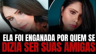 Cuidado Com Quem Você Chama De Amigo Caso Rhailla Maielly