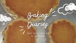 Diary ep.1 | first time baking soft rolls, egg pie & pandesal 🍞| first vlog  screenshot 1