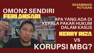 KASUS KERRY DIPIDANA 15 TAHUN    UANG PENGGANTI 2,9T. NAH MBG BAKAL BERINGAS NGAK? ATAU..?