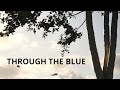 MORI CALLIOPE - THROUGH THE BLUE  [Lyrics]