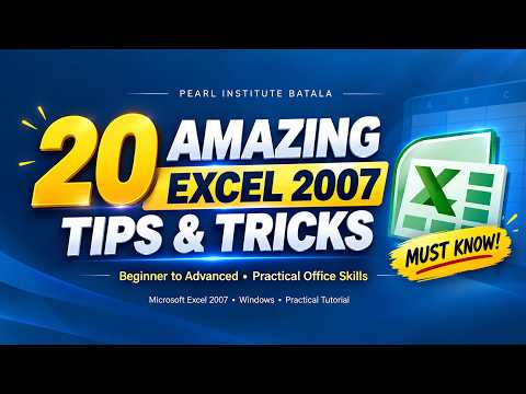 Preview for 20 Amazing Excel 2007 Tips & Tricks | Beginner to Advanced | Work Smarter in Excel
