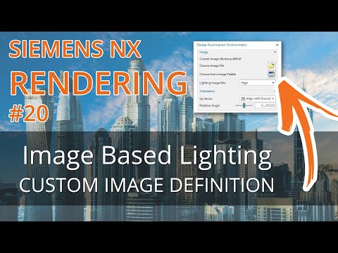 NX12 Rendering - the complete training EN #20 Image Based Lighting (IBL) defining a custom image
