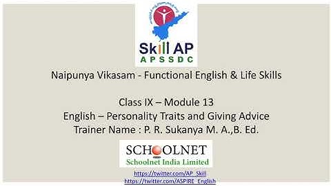PERSONALITY TRAITS AND GIVING ADVICE - Functional English - Class IX - Module 13