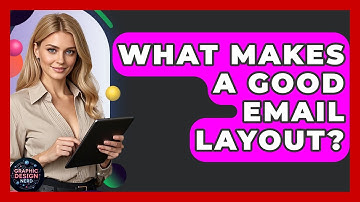 What Makes A Good Email Layout? - Graphic Design Nerd
